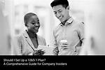 A Comprehensive Guide for Insiders