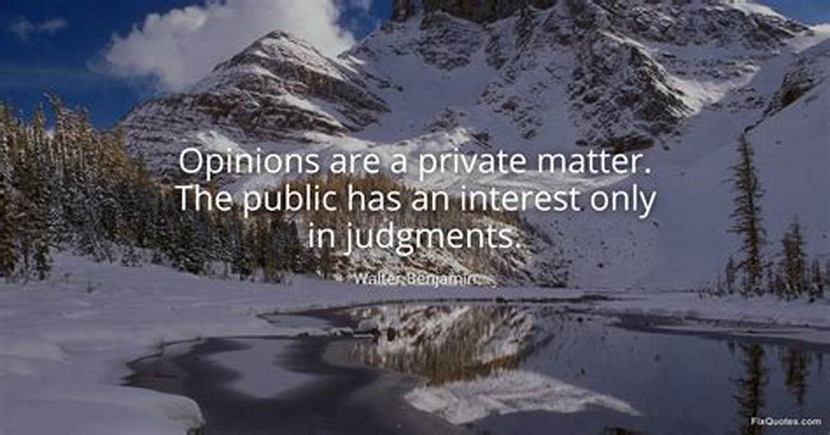 A Private Matter with Public Scrutiny