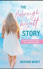 Aubreigh Eyatt: a Journey of Resilience and Inspiration
