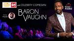 Baron Vaughn Is Not Gay: Wife, Girlfriend and Married Life Revealed