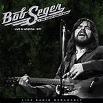 Bob Seger: the Legend and His Legacy
