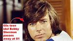 Bobby Sherman: the Icon Returns in 2022