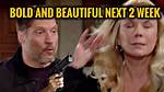 Bold and Beautiful Spoilers Next 2 Weeks: What to Expect