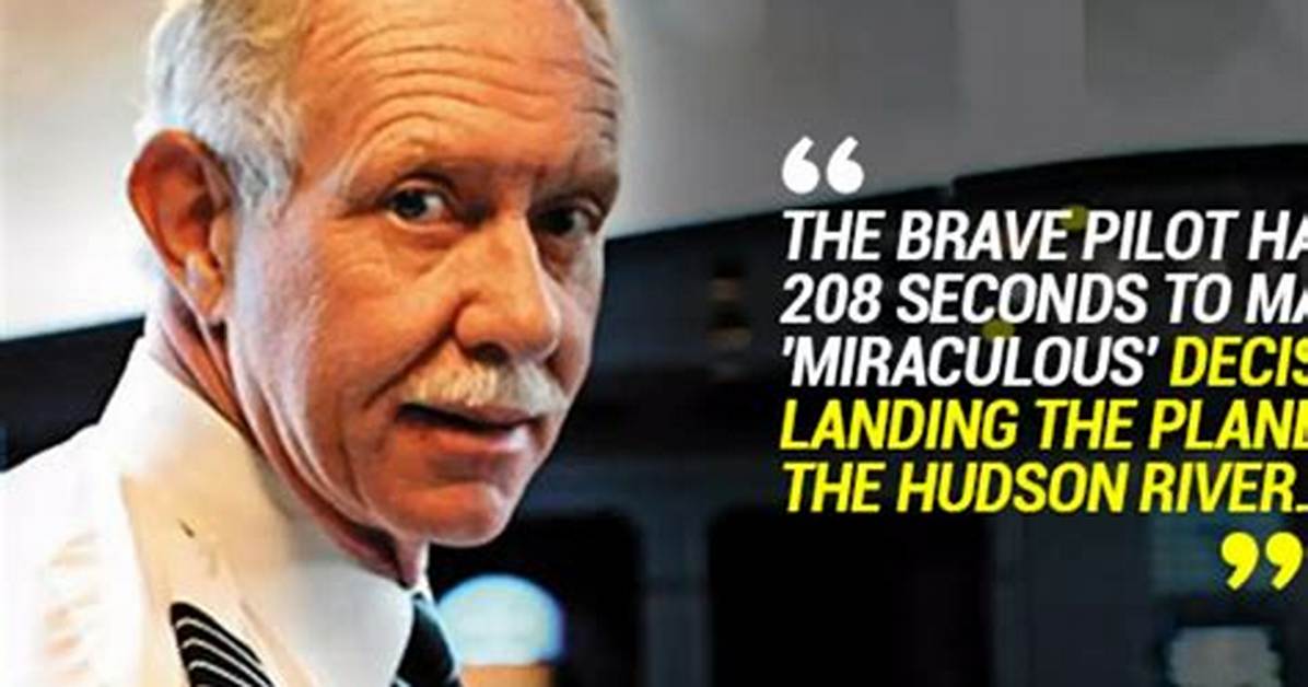 Chesley Sullenberger: the Hero of the Hudson