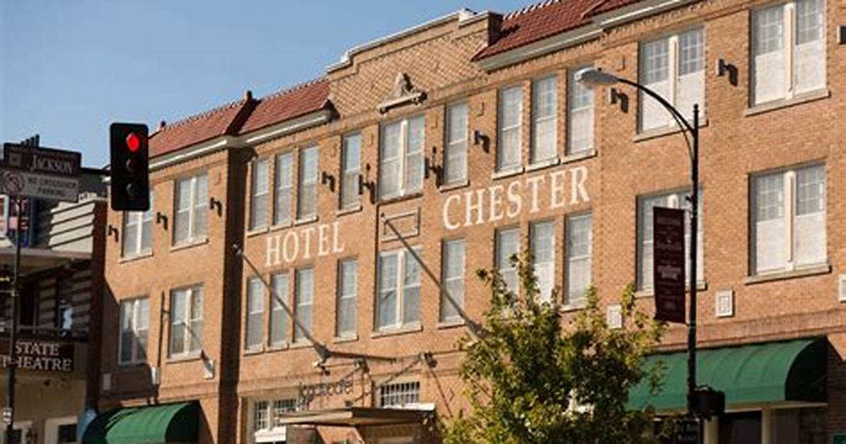 Chester Hotel Mississippi: a Comprehensive Guide to Your Stay