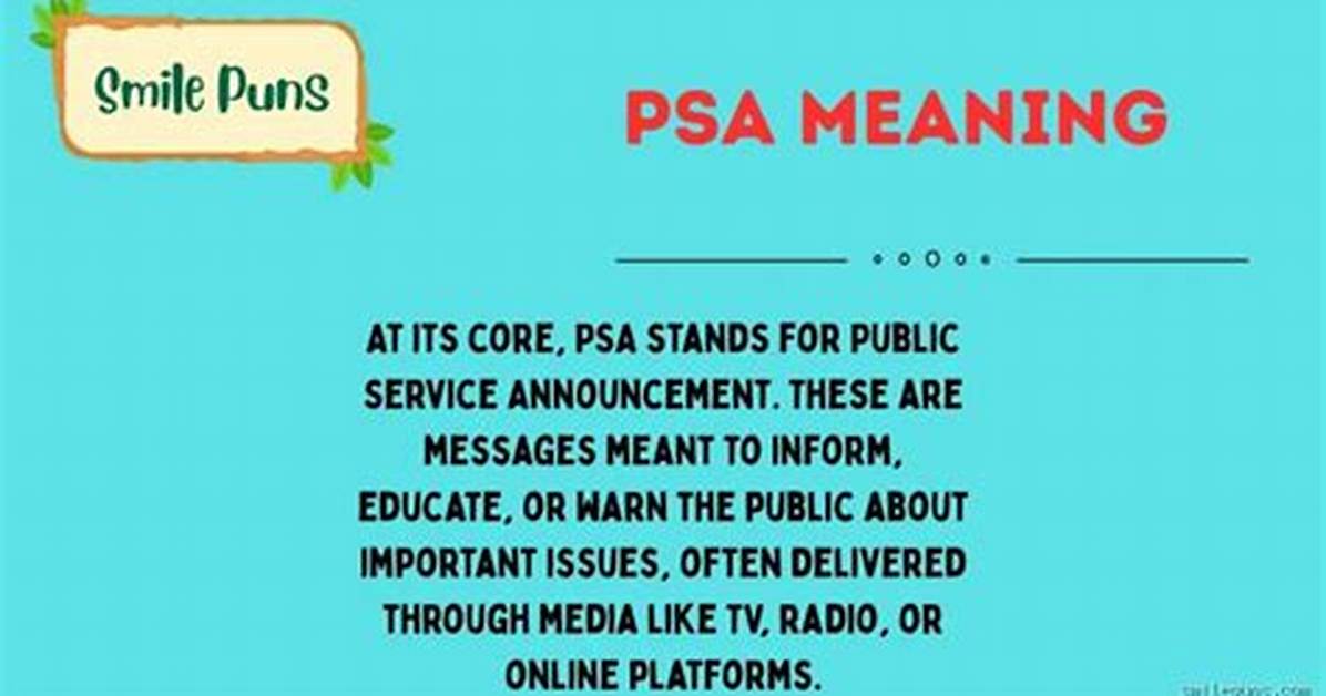 Decoding Psa: What Does Psa Stand for on Social Media?