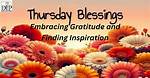 Embracing the Power of Thursday Blessings
