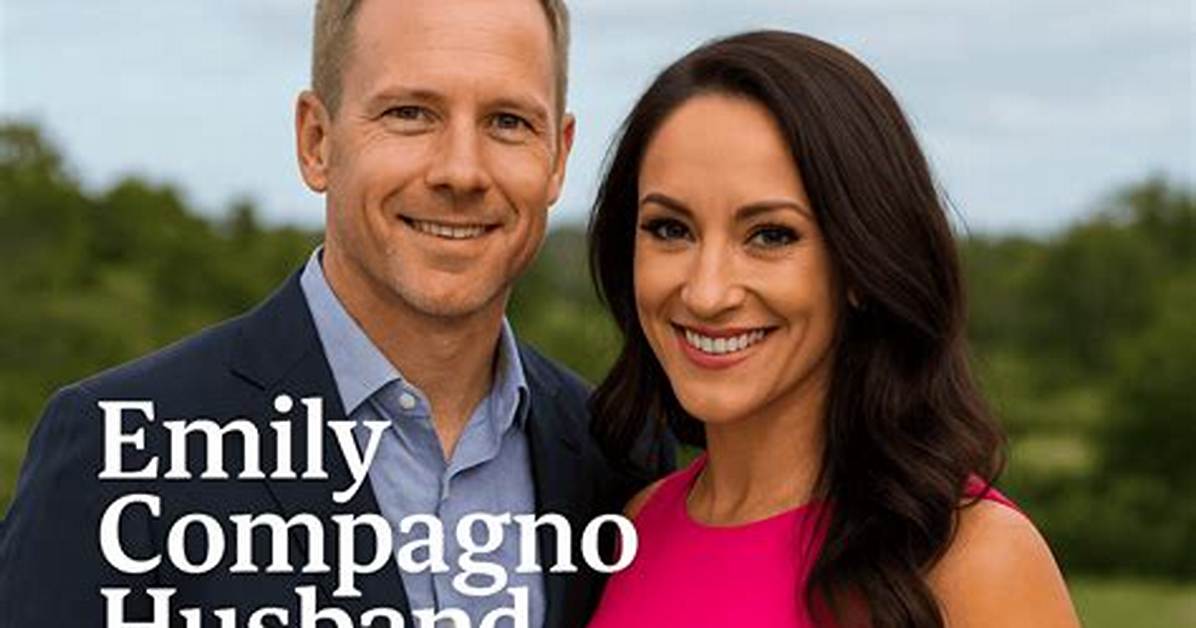 Emily Compagno Husband: a Deep Dive into Her Personal Life