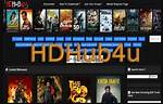 Exploring Hdhub4U 2.0: Your Ultimate Guide to Streaming and Downloading Movies