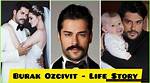 Exploring the Life and Career of Burak Deniz: Who Is His Ideal Partner?
