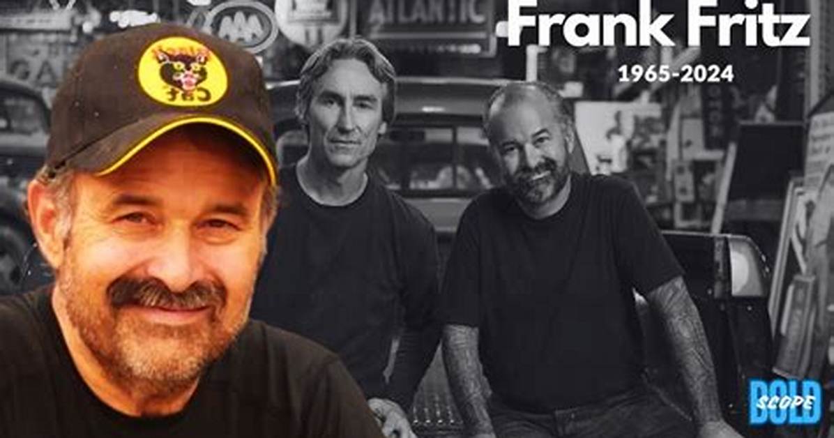 Frank Fritz Pass Away: a Tribute to the Beloved Tv Personality
