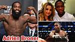Get to Know Adrien Broner's Girlfriend: a Deep Dive into His Personal Life