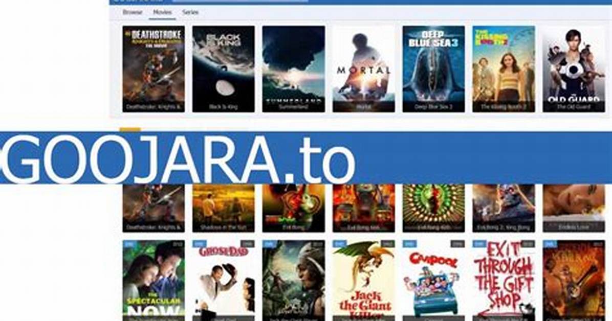 Goojara. to: Your Ultimate Guide to Free Movie Streaming