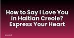 I Love You in Creole