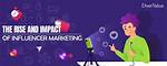Influencergonewild: the Rise and Impact of Influencer Culture
