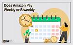Is Amazon Pay Weekly or Biweekly? ·