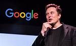 Is Musk Buying Google? Exploring the Possibilities