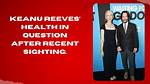 Keanu Reeves' Health Status: Uncovering the Mystery