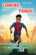 Lamine Yamal: the Rising Star and His Wages