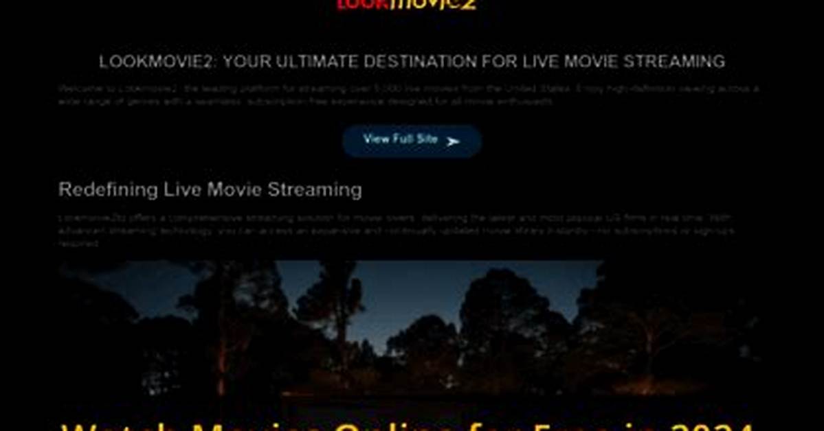 Lookmovie2: Your Ultimate Guide to Online Movie Streaming