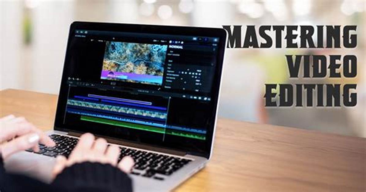 Mastering Your Videos: the Perfect Video Editor for Mkv Files