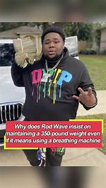 Rod Wave's Weight and Its Impact Revealed