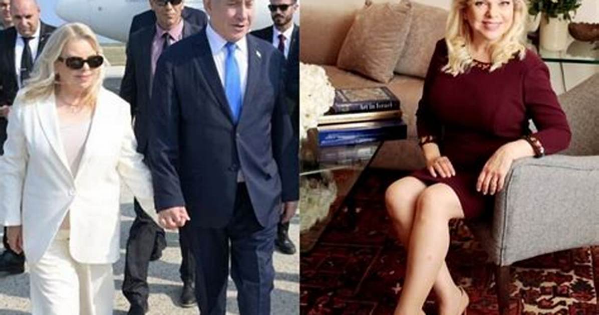 Sara Netanyahu Height: Everything You Need to Know