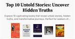 Secrets, Truths, and Untold Stories