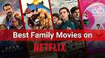 The Best Family Movies on Netflix Right Now