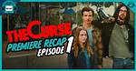 The Curse Series-Premiere Recap: Hall of Mirrors