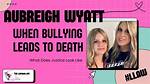 The Ultimate Guide to Aubriegh Wyatts: Everything You Need to Know