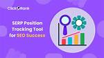 The Ultimate Serp Position Checker Tool: Track Your Website's Visibility
