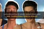 Transformations and Controversies: the Journey of Justin Jedlica in Plastic Surgery