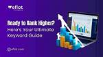 Ultimate Guide to Tracking Keyword Ranking Positions