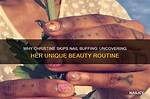 Uncovering the Secrets of Her Unique Beauty