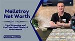 Uncovering the Secrets of Mellstroy's Wealth: How He Became a Millionaire
