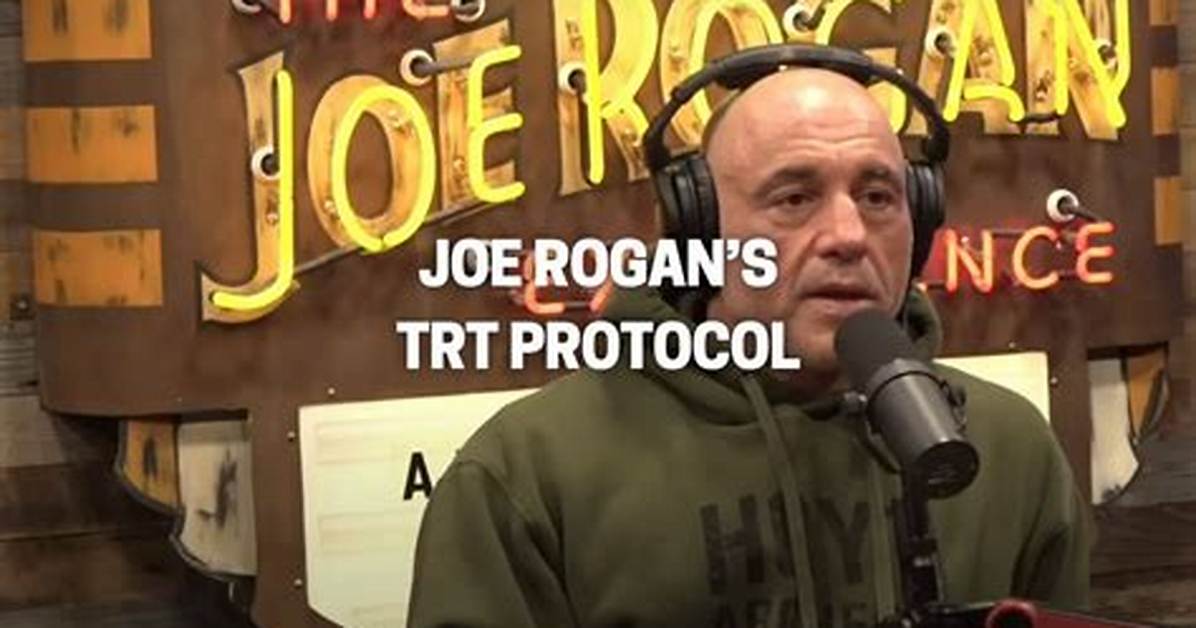 Unlocking Joe Rogan's Trt Secrets for Enhanced Performance