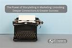 Unlocking the Power of Storytelling and Creative Expression