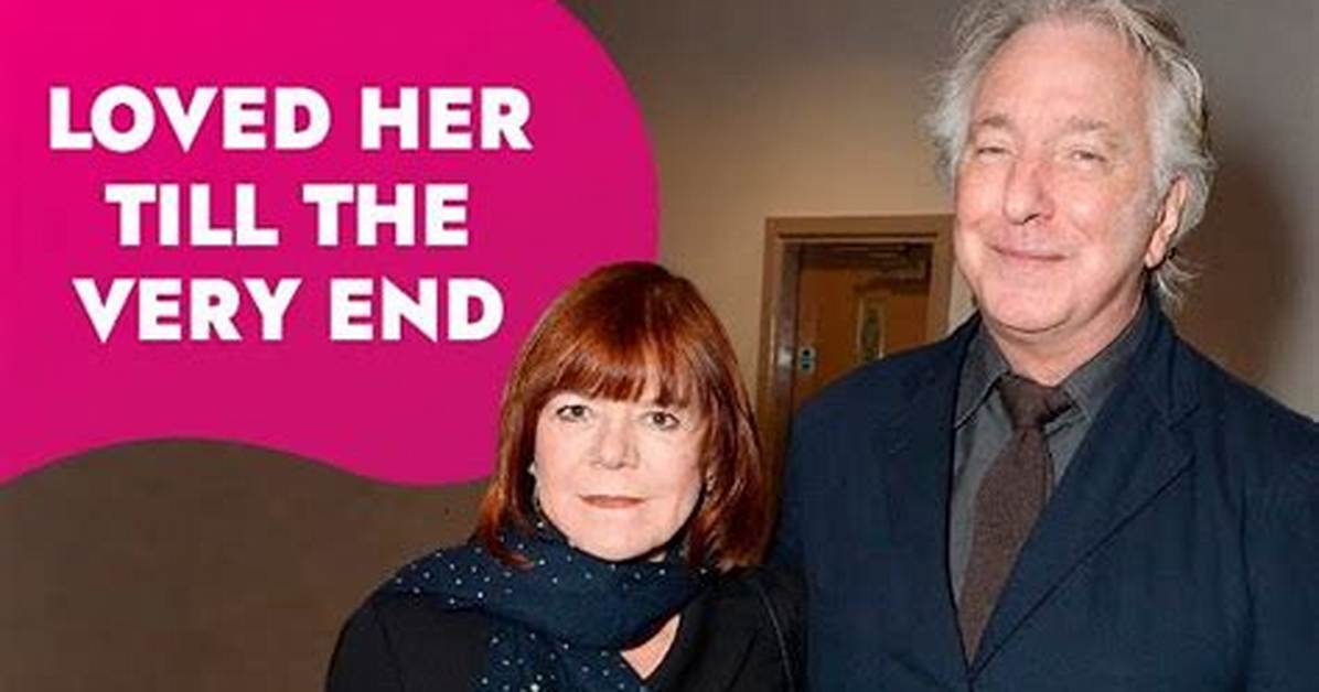 Unraveling the Love Story of Alan Rickman and His Wife