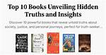 Unveiling Hidden Truths and Insights