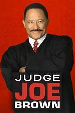 Unveiling Judge Joe Brown's Net Worth 2023: Surprising Revelations