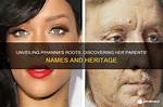Unveiling Rihanna's Heritage: a Journey Through Heritage and Identity