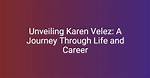 Unveiling the Journey of Karen Laine: a Life of Passion and Creativity