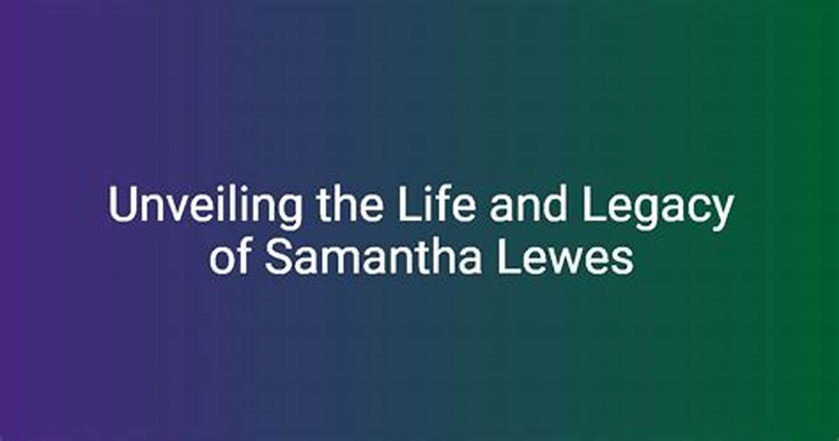 Unveiling the Life and Legacy of Lucy Elizabeth Linch