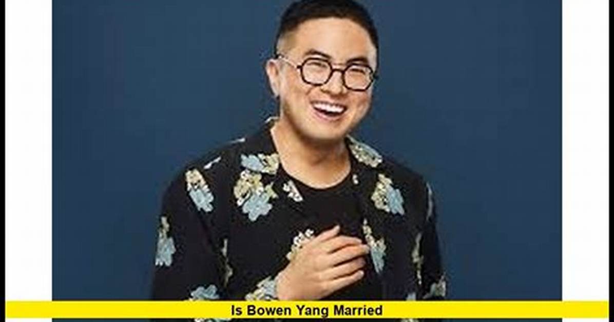 Unveiling the Mystery: Is Bowen Yang Married?