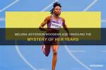 Unveiling the Mystery of Melissa Bring Age