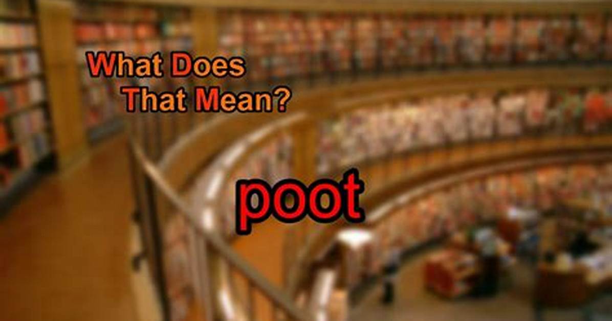 What Does Poot Mean in English