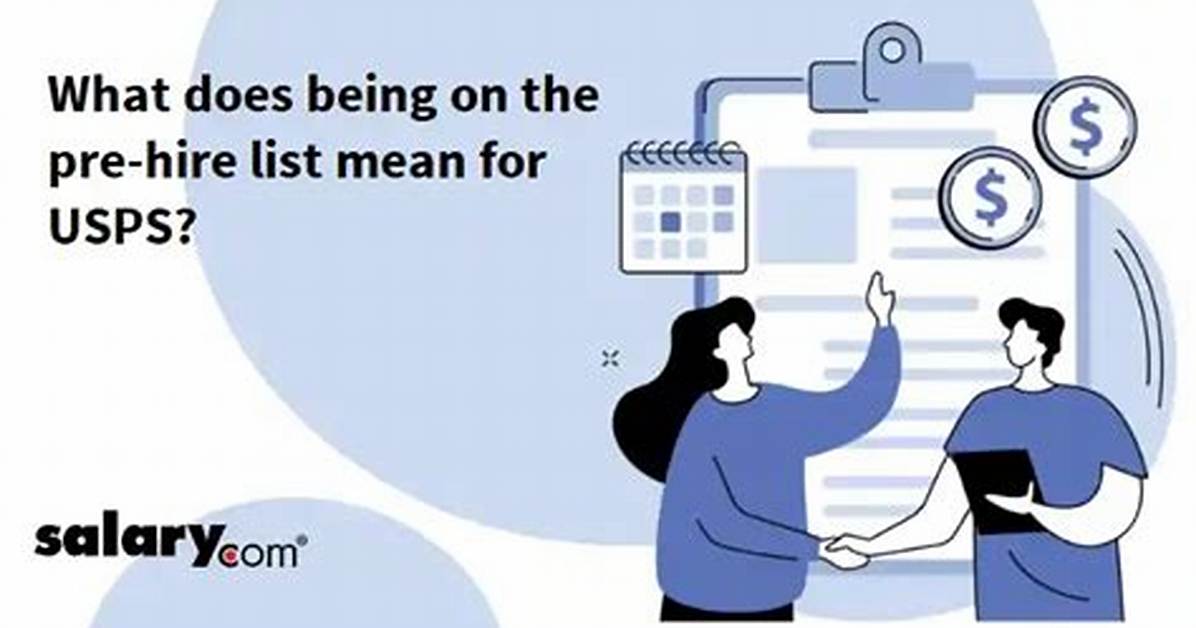 What Does Pre-Hire List Mean for Usps?