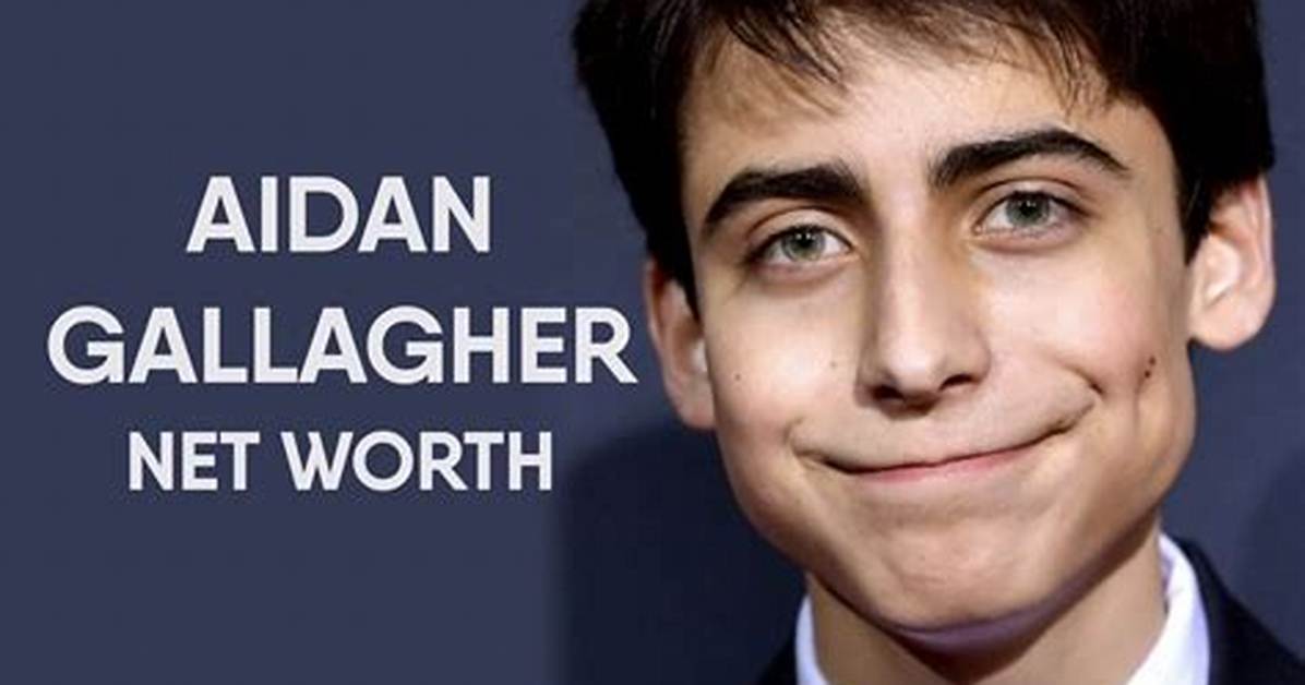 What Is Aidan Gallagher's Net Worth: a Comprehensive Guide