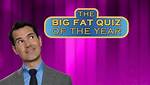 What Time Does the Big Fat Quiz of the Year 2018 Start? Wed 26 December 2018 11:45 Updated W |